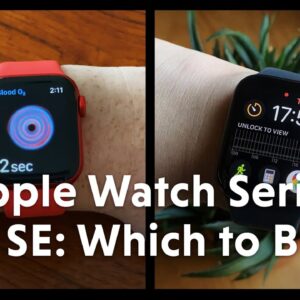 Apple Watch Series 6 vs. Apple Watch SE: Which Should You Buy?