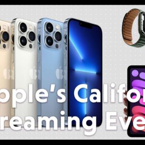 Here's Everything Important Apple Announced During Its iPhone 13 Event