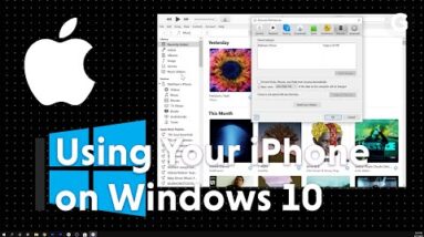 Using Your iPhone on Windows 10