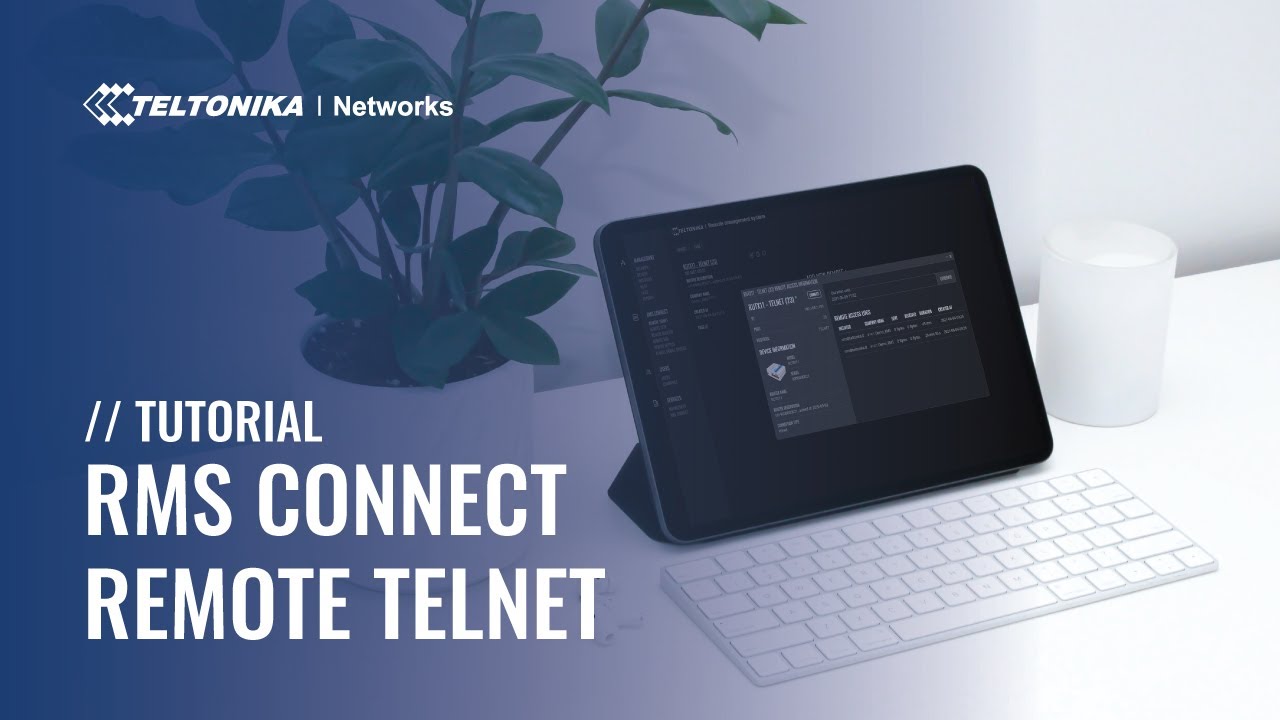 Rms Connect RMS Connect - Remote Telnet Tutorial | Teltonika Networks