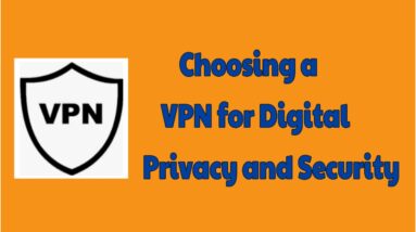 Choosing A VPN