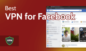 VPN For Facebook