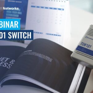 TSW101 Switch | Webinar