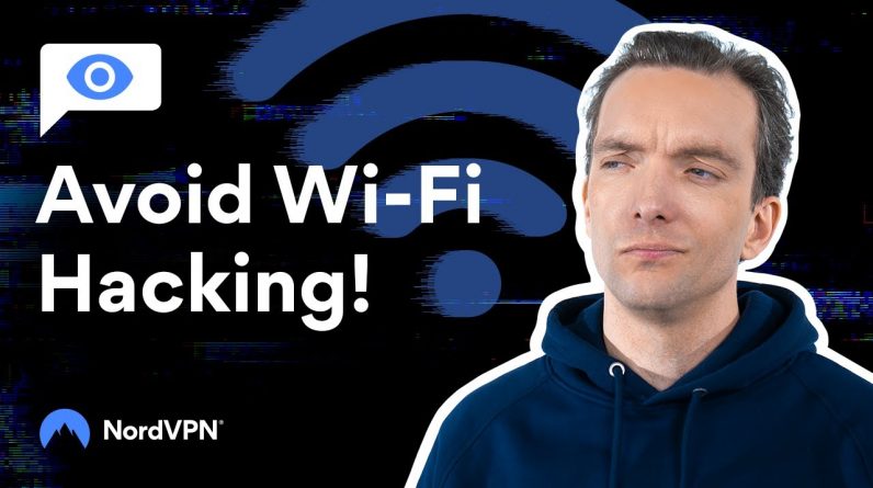 How to tell if your Wi-Fi Network Has Been Hacked | NordVPN