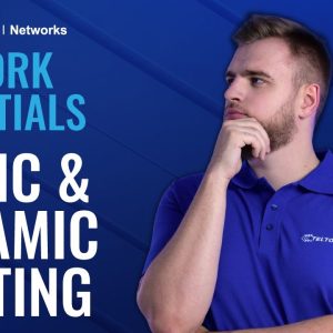 Difference between Static and Dynamic Routing | Network Essentials