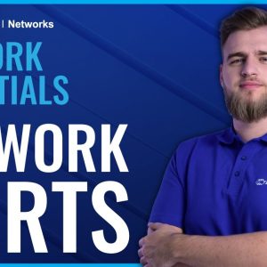 What are Network Ports? | Network Essentials