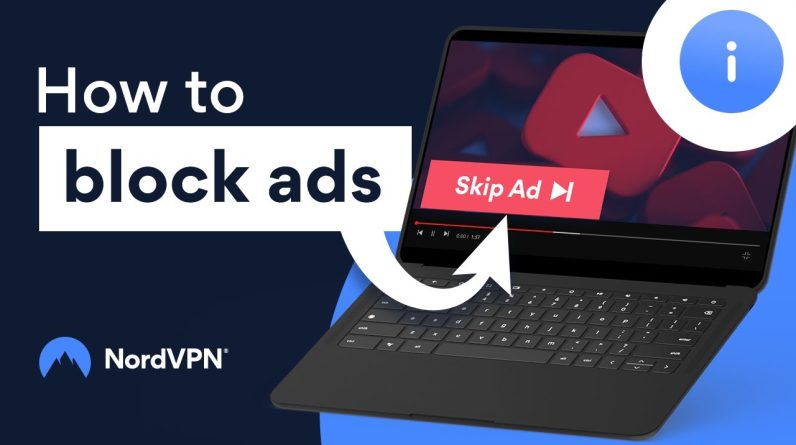 How to Block Ads with a VPN | NordVPN