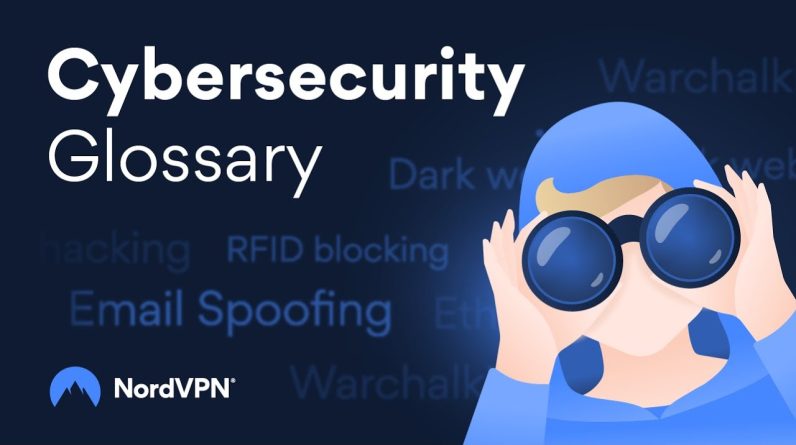 Cybersecurity for beginners: 10 terms you should know | Cybersecurity Glossary