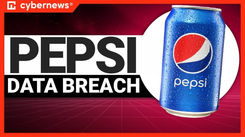 Pepsi Data Breach : Reimbursements Offered | cybernews.com
